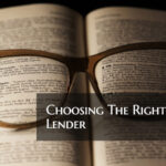 Choosing The Right Mortgage Lender