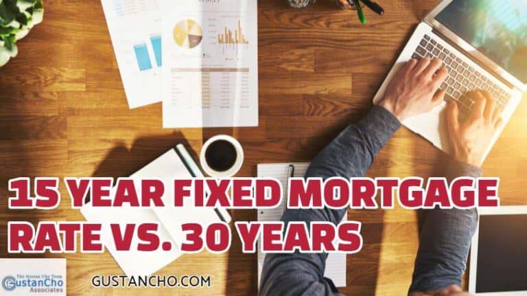 15 YEAR FIXED MORTGAGE RATE VS. 30 YEARS