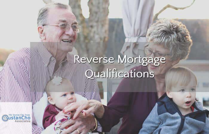 Reverse Mortgage Qualifications