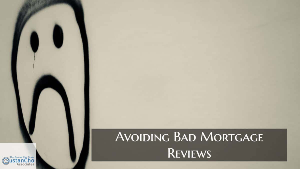 How Avoiding Bad Mortgage Reviews