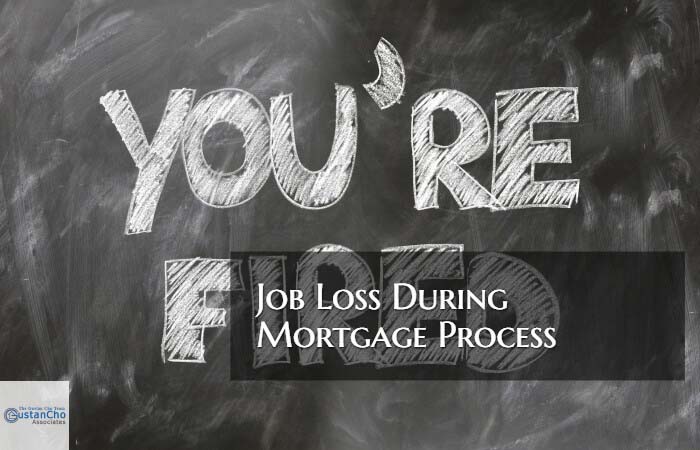 Job Loss During Mortgage Process