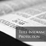 Title Insurance Protection